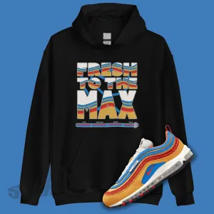 Fresh To The Max Hoodie To Match Air Max 97 SE AMRC