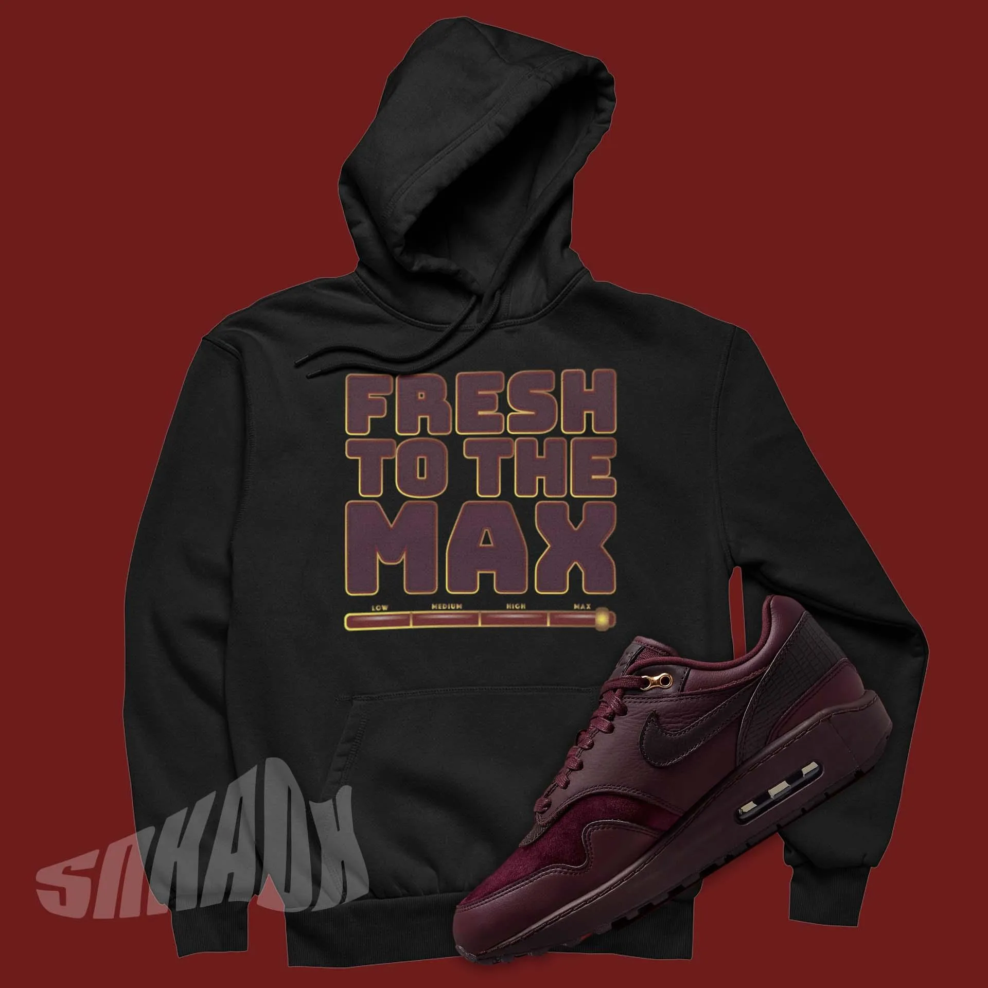 Fresh To The Max Hoodie To Match Nike Air Max 1 Burgundy Crush