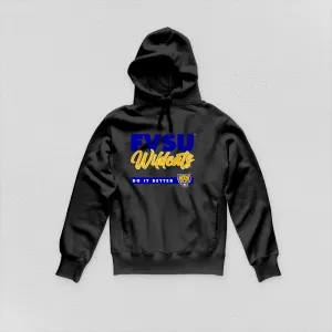 FVSU Does It Better Hoodie(Various Colors)