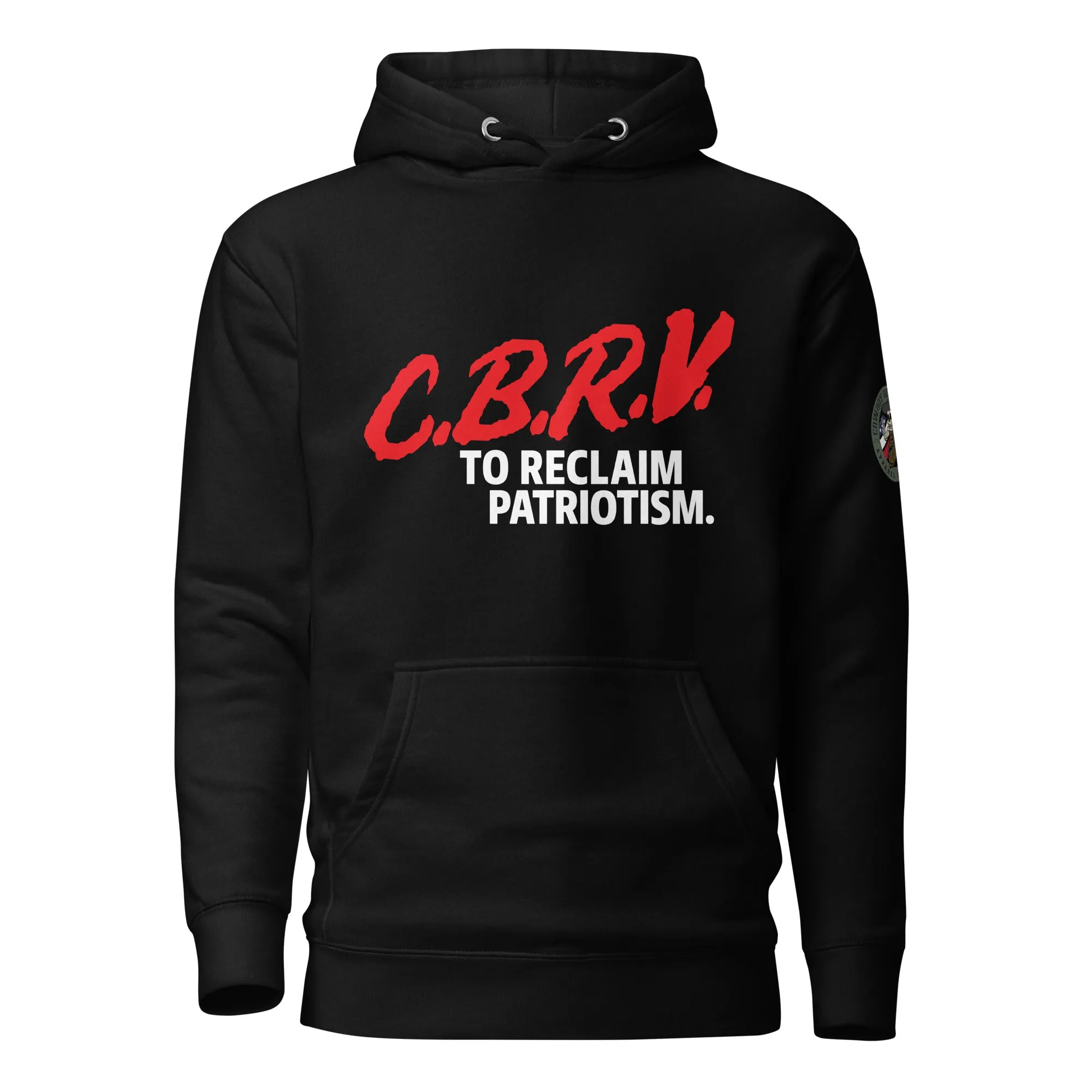 "DARE to Reclaim Patriotism"  Cowboy Revolution Premium Hoodie